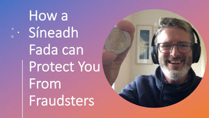How a Síneadh Fada Can Protect You From Fraudsters